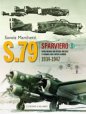 The Savoia-Marchetti S.79 Sparviero: From Airliner and Record-Breaker to Bomber and Torpedo Bomber 1934-1947